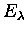 $E_\lambda$