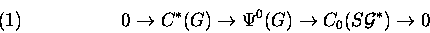 \begin{displaymath}0\rightarrow C^*(G)\rightarrow \Psi^0(G)\rightarrow C_0(S{\cal G}^*)\rightarrow 0 \leqno{(1)}\end{displaymath}